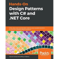 Hands-On Design Patterns with C# and .NET Core - Paperback