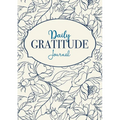 Daily Gratitude Journal: A 52-Week Mindful Guide to Becoming Grateful - Paperback