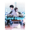 I Want to End This Love Game, Vol. 3 - Paperback