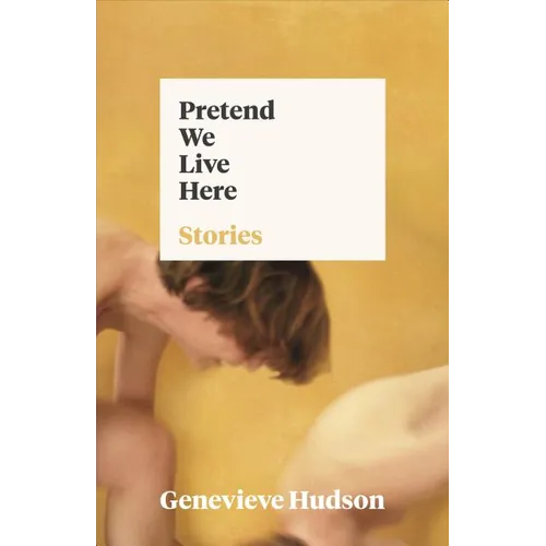 Pretend We Live Here - Paperback