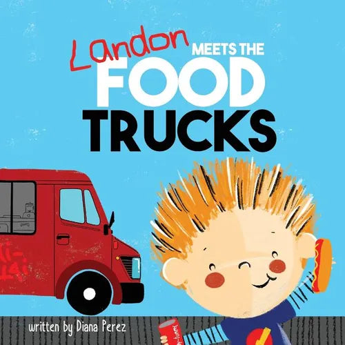 Landon Meets the Food Trucks - Paperback