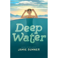Deep Water - Hardcover