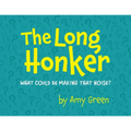 The Long Honker - Paperback