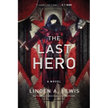 The Last Hero - Hardcover