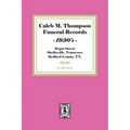Caleb M. Thompson Funeral Records, 1930's. Volume #2