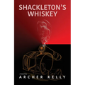 Shackleton's Whiskey - Paperback