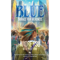 Blue: Embrace Your Weirdness - Paperback