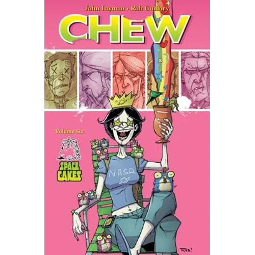 Chew Volume 6: Space Cakes - Paperback