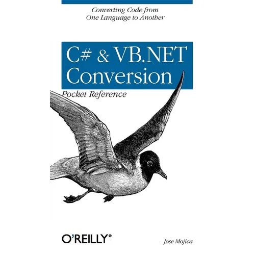 C# & VB.NET Conversion Pocket Reference: Converting Code from One Language to Another - Paperback
