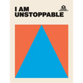 I Am Unstoppable - Hardcover