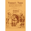 Tommy's Tunes: A Comprehensive Selection of Soldiers' Songs - Paperback