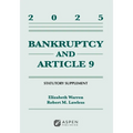 Bankruptcy and Article 9: 2025 Statutory Supplement