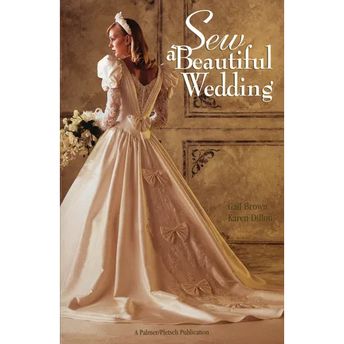 Sew a Beautiful Wedding - Paperback