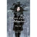 Love Lost Adventure: The Lie - Paperback