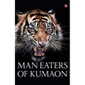 Man-Eaters of Kumaon - Paperback