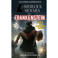 Sherlock Holmes vs. Frankenstein - Paperback