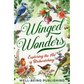 Winged Wonders: Exploring the Art of Birdwatching