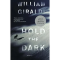 Hold the Dark - Paperback