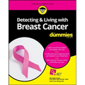 Detecting & Living with Breast Cancer for Dummies - Paperback