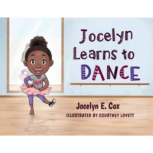 Jocelyn Learns to Dance - Paperback