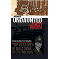Undaunted: My Life as Policeman and Private Eye - Paperback