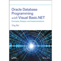 Oracle Database Programming with Visual Basic.Net: Concepts, Designs, and Implementations - Paperback
