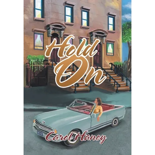 Hold On - Hardcover