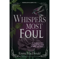 Whispers Most Foul - Paperback