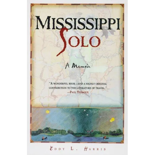 Mississippi Solo: A River Quest
