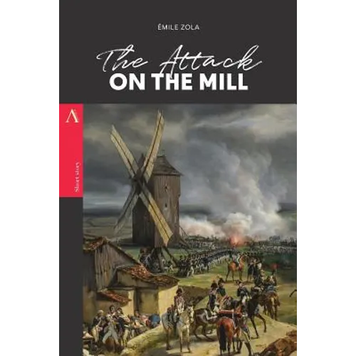 The Attack on the Mill