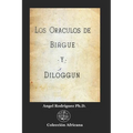 Los Oráculos de Biagué y Diloggún - Paperback