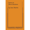 Anton in Show Business - Paperback