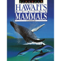 Discover Hawai'i's Marine Mammals - Paperback