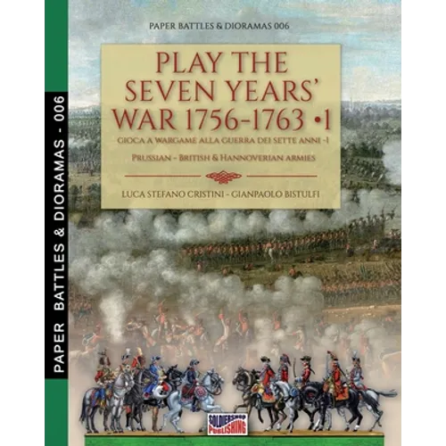 Play the Seven Years' War 1756-1763 - Vol. 1 - Paperback