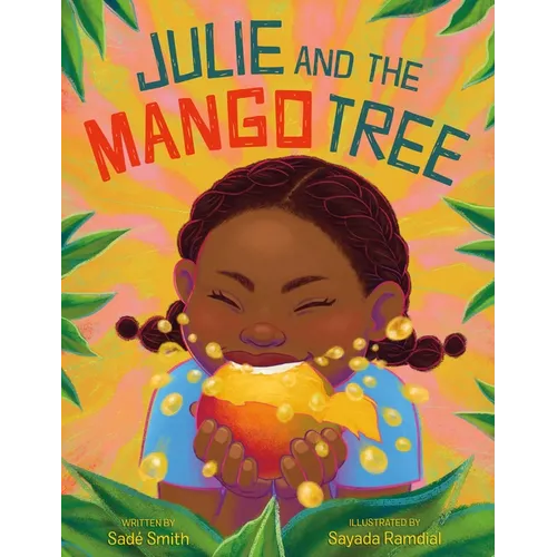 Julie and the Mango Tree - Hardcover