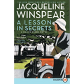 A Lesson in Secrets: A Maisie Dobbs Novel - Paperback