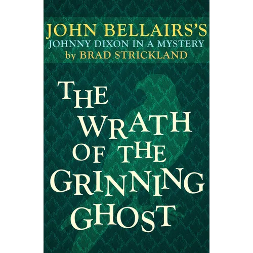 The Wrath of the Grinning Ghost - Paperback