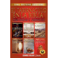 El Tabernáculo en la Biblia: Como Enseñar el Tabernáculo - Paperback