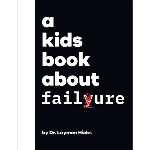 A Kids Book about Failure - Hardcover