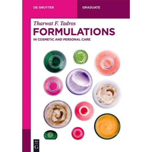Formulations: In Cosmetic and Personal Care - Paperback