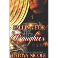 Falling for the Plug's Daughter - Paperback