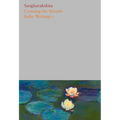 Volume 7: Crossing the Stream: India Writings I - Paperback