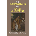 The Confessions of St. Augustine - Hardcover