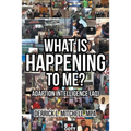 What Is Happening to Me?: Adaption Intelligence (AQ) - Paperback