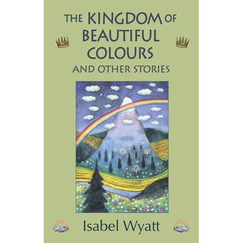 The Kingdom of Beautiful Colours and Other Stories - Paperback