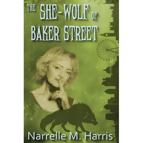 The She-Wolf of Baker Street - Paperback
