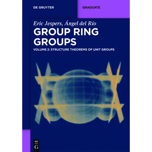 Structure Theorems of Unit Groups - Paperback