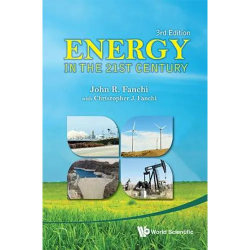 Energy in the 21st Century (3rd Ed) - Paperback