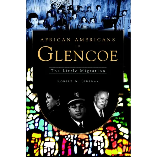 African Americans in Glencoe: The Little Migration - Paperback