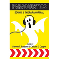 Paracoustics: Sound & the Paranormal - Paperback